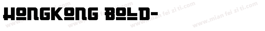 HongKong Bold字体转换